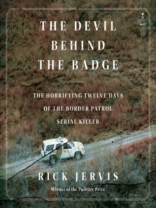 Title details for The Devil Behind the Badge by Rick Jervis - Wait list